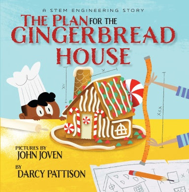 The Plan for the Gingerbread House, christmas, STEM, engineering for ages 5-12. by Darcy Pattison. Engineering fun.