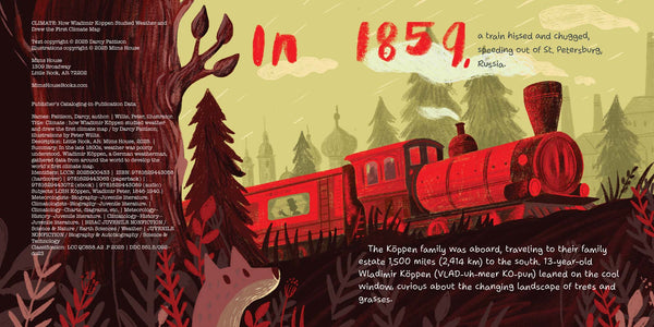 Interior page from CLIMATE,with scientist Koppen, who drew the first climate maps. Nonfiction picture book, 7-12 year olds.