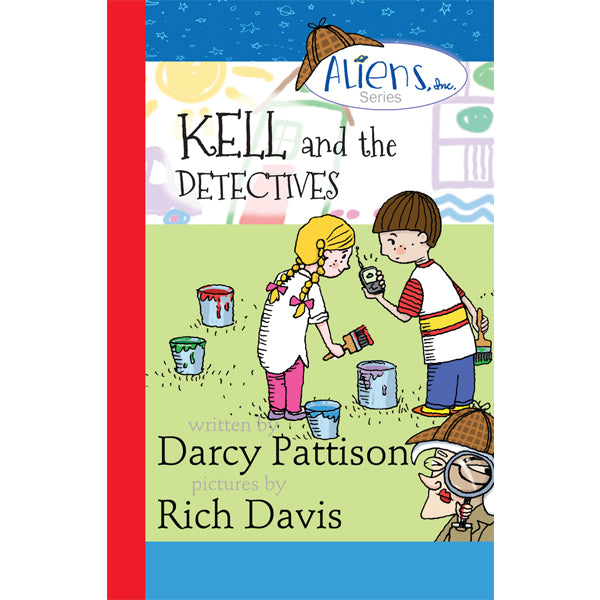 Kell and the Detectives, The Aliens, Inc. series, illustrated short chapter book for 5-8 year olds. Great read aloud. By Darcy Pattison
