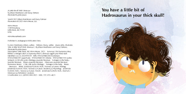 A Little Bit of Dinosaur series, Book 3, by Darcy Pattison and Elleen Hutcheson, ages 5-10. STEM books with humor