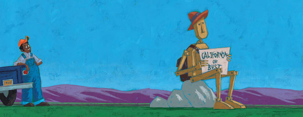 Page from The Journey of Oliver K. Woodman. The wooden man is starting his journey across America and holds a sign, California or Bust.