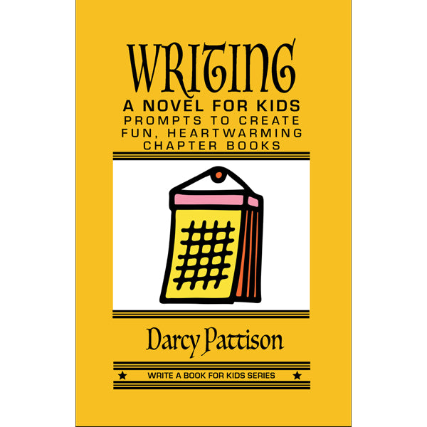 Writing a Novel for Kids